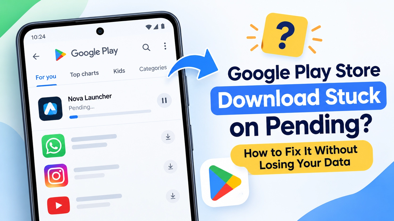 Google Play Store Download Stuck on Pending? How to Fix It Without Losing Your Data